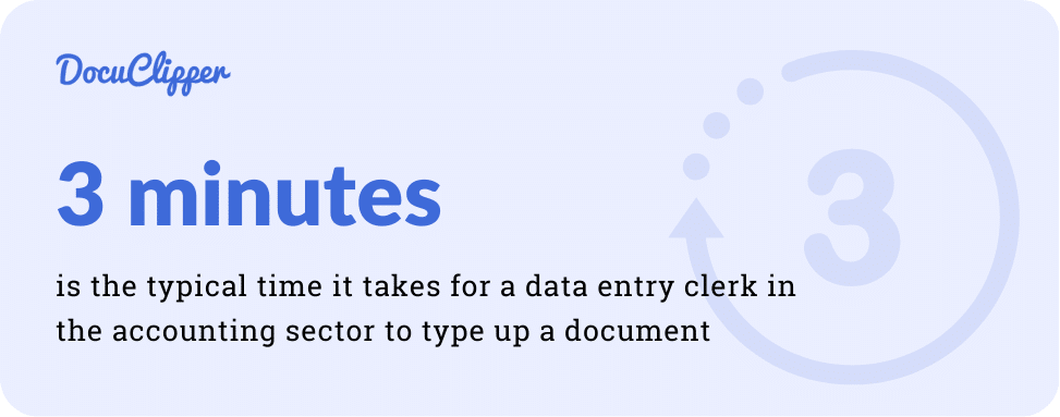 Typical time it takes for data entry personnel to type